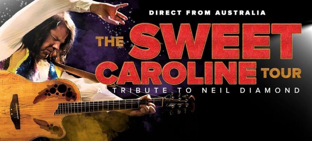 The Sweet Caroline Tour